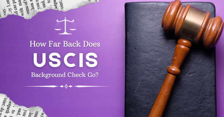 how far back does uscis background check go