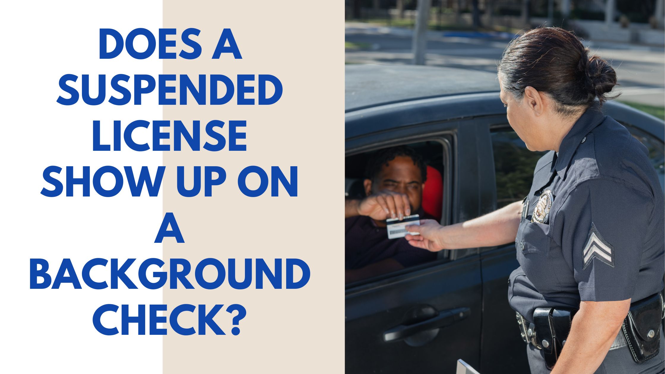 Does a Suspended License Show Up on a Background Check?